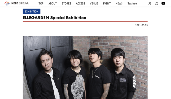 イケシブ「ELLEGARDEN Special Exhibition」(2021年3月13日)